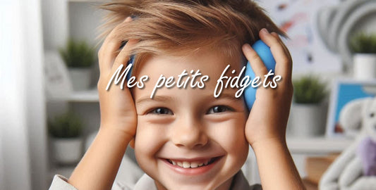 Nos jouets fidgets