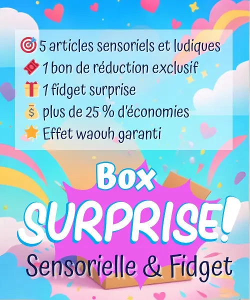 Box Surprise Sensorielle et Fidgets Anti-Stress – Édition Découverte La bulle atypique
