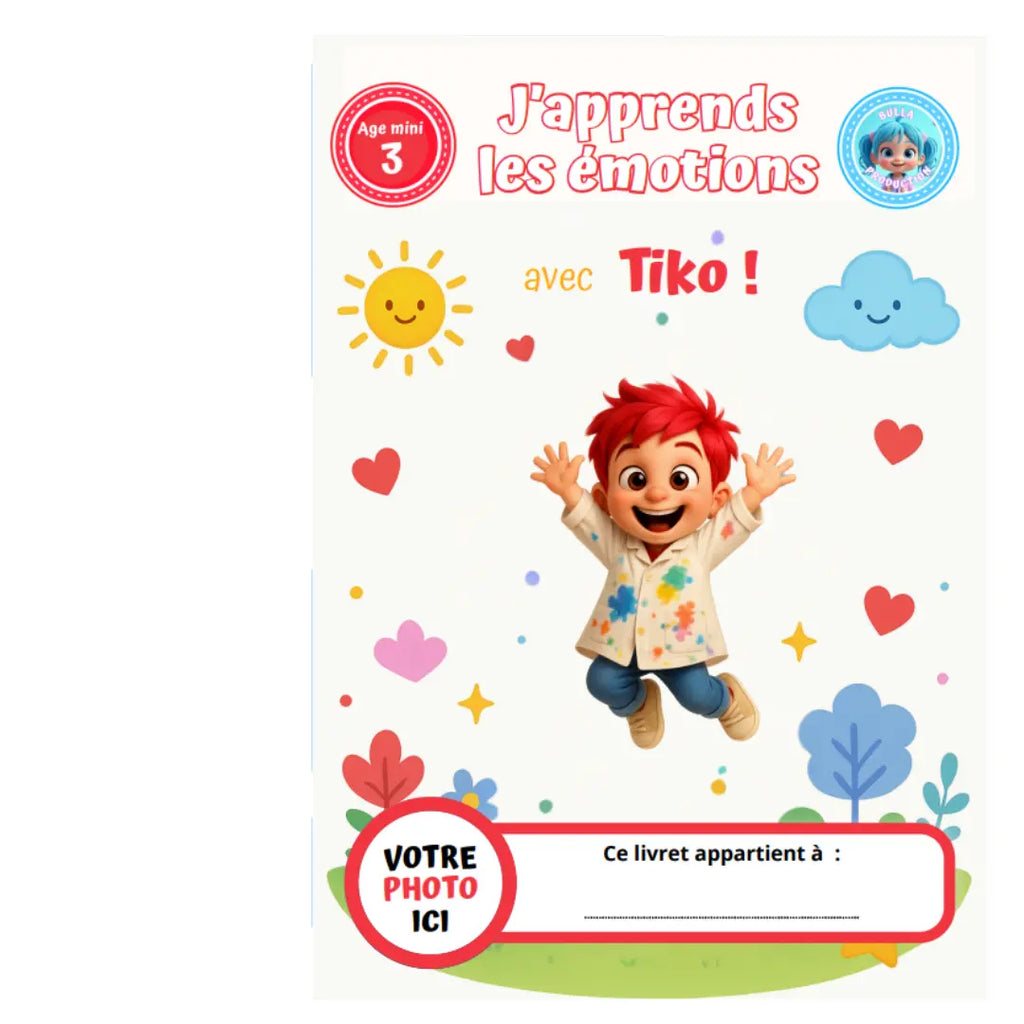 J'apprend les émotions avec Tiko - livret personnalisé plastifié 9 pages A4 La bulle atypique